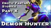 Bokep HD Erotic Fantasy Stories 10 colon Demon Hunter 2020