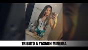 Bokep Full Yasmin Mineira Tribute mp4
