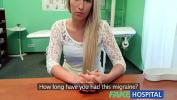 Bokep Full FakeHospital Blonde womans headache cured by cock and her squirting wet pussy online