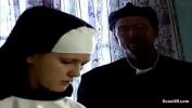 Bokep HD Auch Nonnen brauchen mal einen Schwanz im Kloster 3gp online